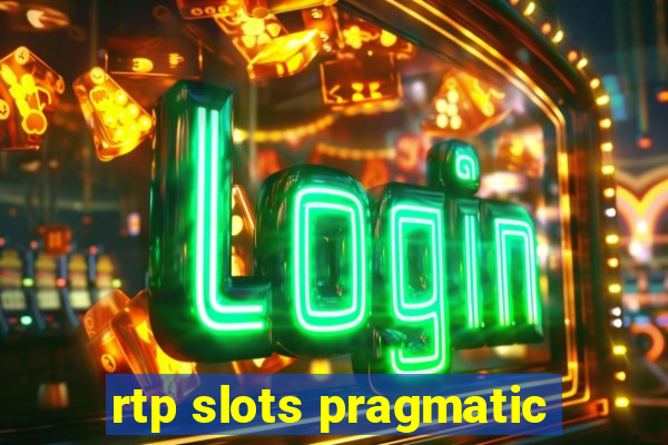 rtp slots pragmatic